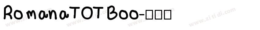 RomanaTOT Boo字体转换